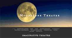 Desktop Screenshot of moonstonetheatrecompany.co.uk